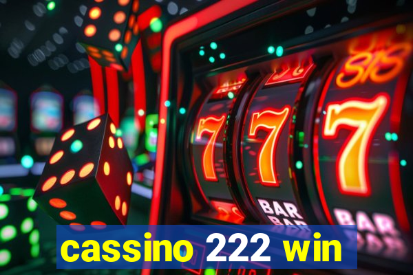 cassino 222 win